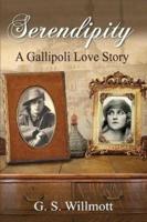 Serendipity: A Gallipoli Love Story