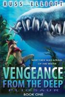 Vengeance from the Deep - Book One