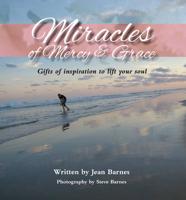 Miracles of Mercy & Grace