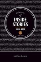 Collection of Inside Stories 2010 - 2015