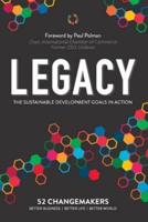 Legacy: The Sustainable Development Goals In Action