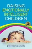 Raising Emotionally Intelligent Children