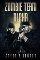 Zombie Team Alpha