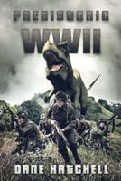 Prehistoric WWII