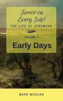 Early Days: Volume 1 of 5