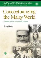 Conceptualizing the Malay World