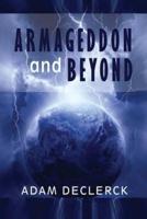 Armageddon and Beyond