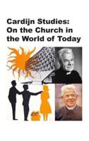 Cardijn Studies:: On the Church in  the World of Today (Hard Cover)