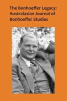 The Bonhoeffer Legacy 4/2: Australasian Journal of Bonhoeffer Studies