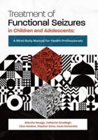 Treatment of Functional Seizures in Children and Adolescents