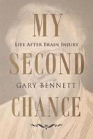 My Second Chance: Life after brain injury