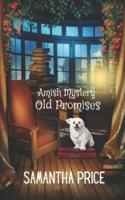 Old Promises: Amish Suspense and Mystery