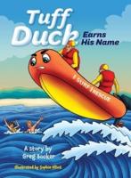 Tuff Duck Earns His Name