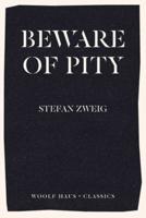 Beware of Pity