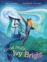 Goodnight, Ivy Bright