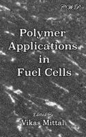 Polymer Applications in Fuel Cells