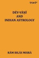 Dev Vani and Indian Astrology