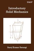 Introductory Solid Mechanics