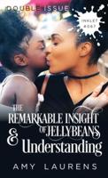 The Remarkable Insight Of Jellybeans and Understanding
