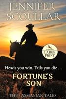 Fortune's Son: Large Print