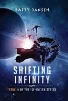 Shifting Infinity