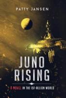 Juno Rising: An ISF-Allion Novel