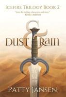 Dust & Rain