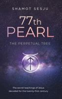 77th Pearl: The Perpetual Tree