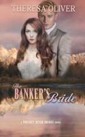The Banker's Bride
