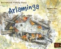 Barramundi Fishing Story, Arlaminga