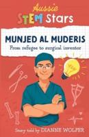 Aussie STEM Stars: Munjed Al Murderis - From refugee to surgical inventor