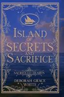 Island of Secrets and Sacrifice