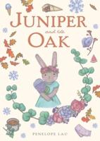 Juniper and the Oak