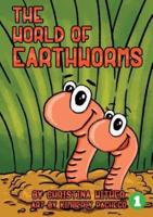 The World Of Earthworms