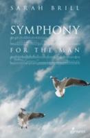 Symphony for the Man