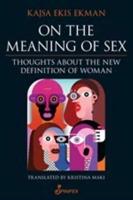 On the Meaning of Sex