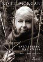 Harvesting Darkness