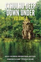 Cthulhu Deep Down Under Volume 3