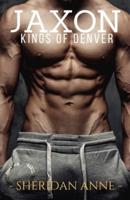 Jaxon: Kings of Denver