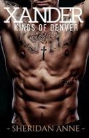 Xander: Kings of Denver