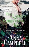 The Laird's Christmas Kiss: The Lairds Most Likely Book 2