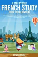 French Stories - Beginner And Intermediate Short Stories To Improve Your French