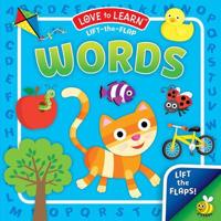 Words (Love to Learn Lift-The-Flap)