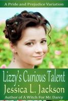 Lizzy's Curious Talent