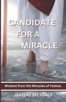Candidate for a Miracle