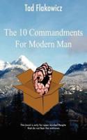 The Ten Commandments for Modern Man