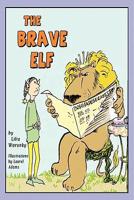 The Brave Elf