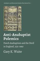 Anti-Anabaptist Polemics