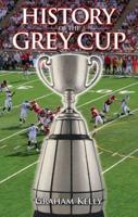History of the Grey Cup