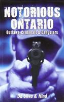 Notorious Ontario